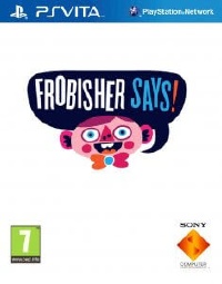 Frobisher Says