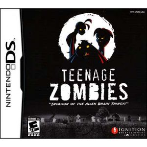 Teenage Zombies - Invasion of the Alien Brain Thingys!