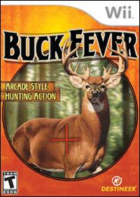  Buck Fever
